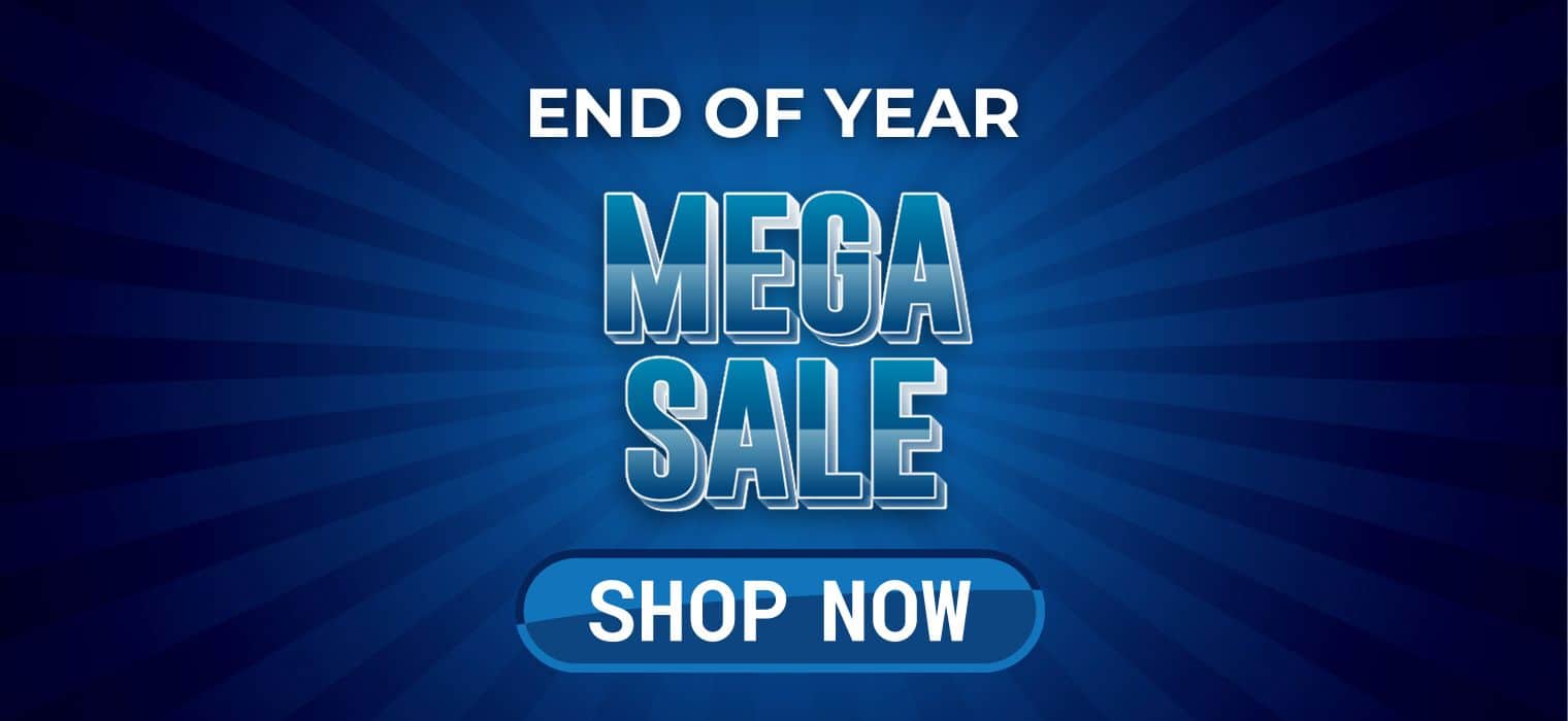 End of the Year Mega Sale